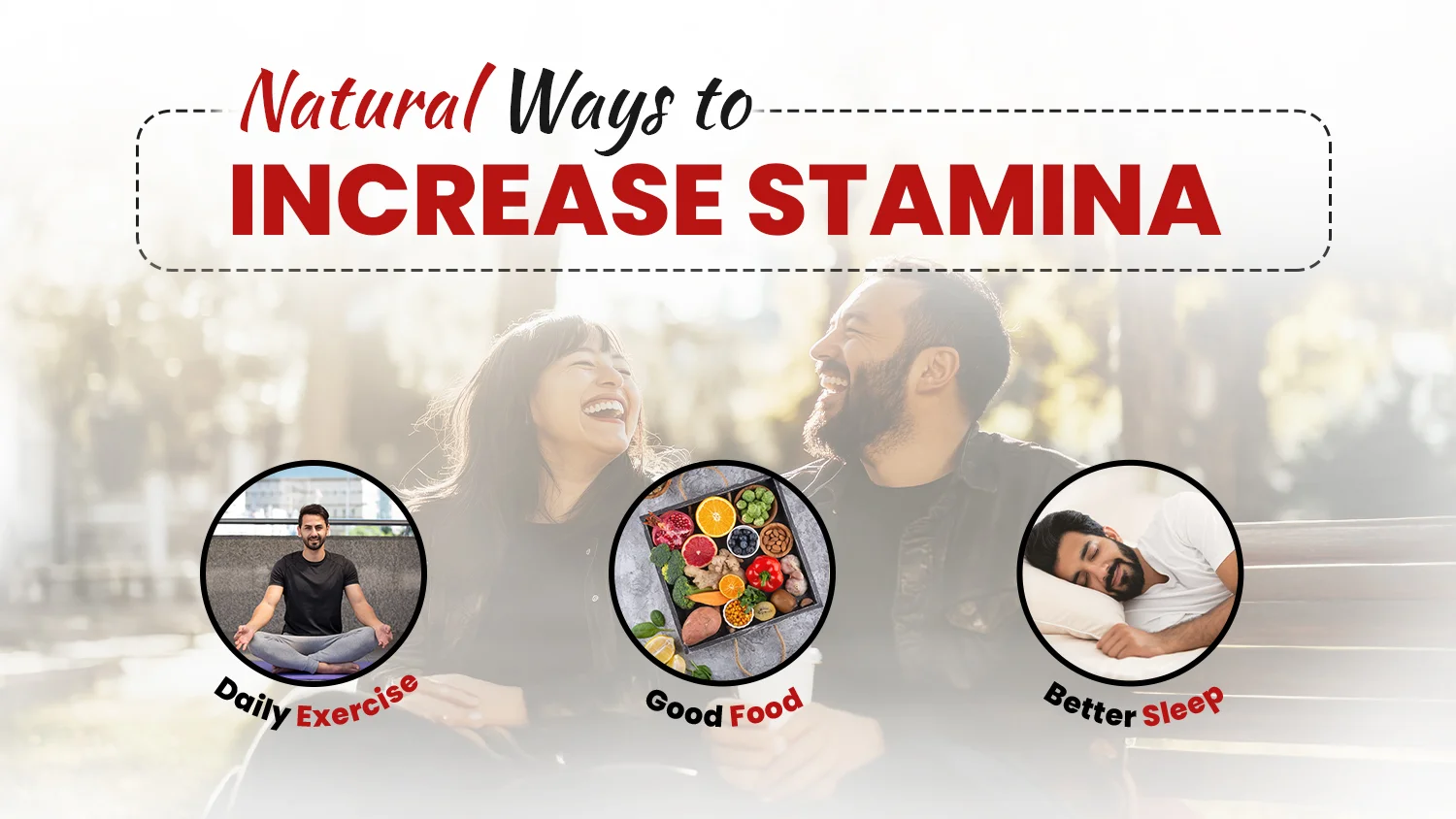 Natural Ways to Increase Stamina in Men Without Side Effects Play More