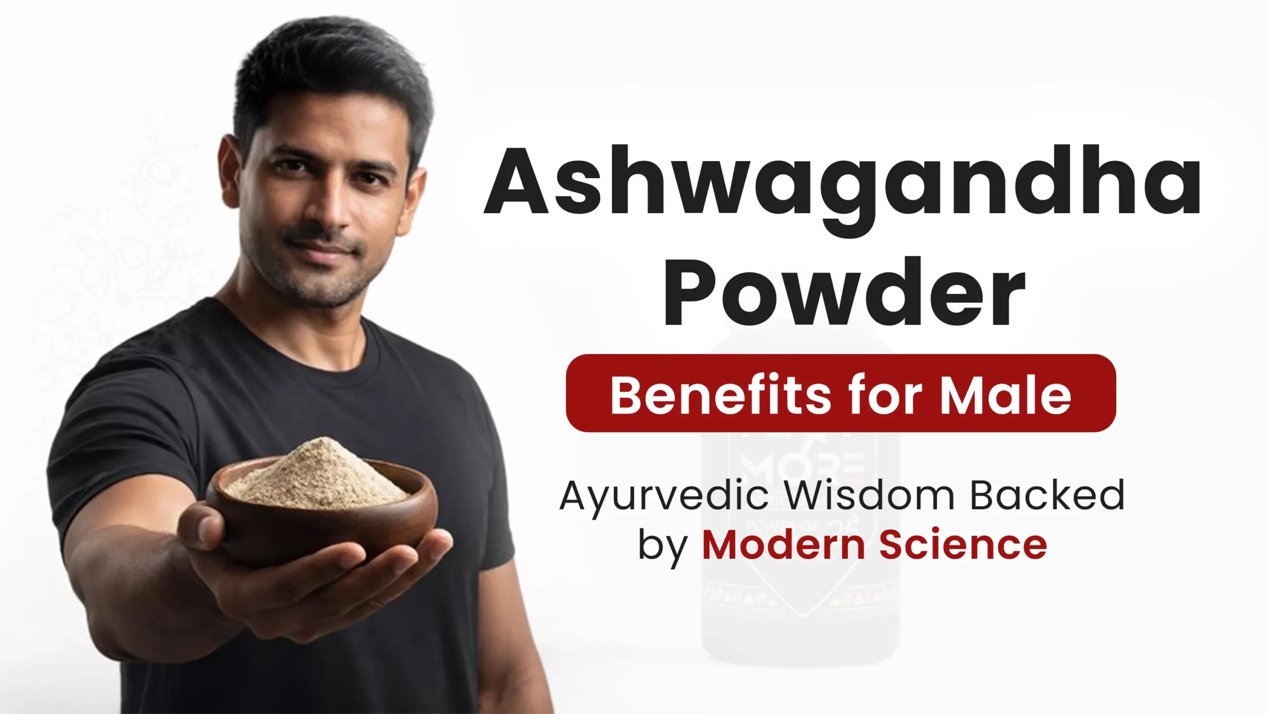 Ashwagandha Powder Benefits for Male
